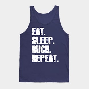 Eat, Sleep, Ruck, Repeat Tank Top